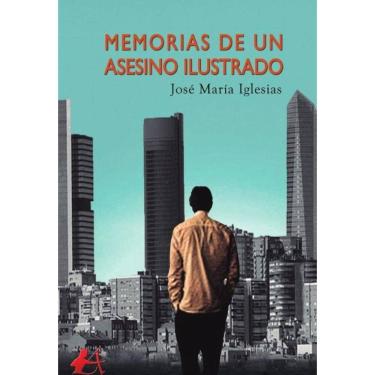 Imagem de Memorias de un asesino ilustrado - Espanhol