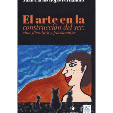 Imagem de El arte en la construcción del Ser: cine literatura y psicoanálisis - Espanhol