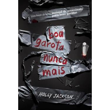 Imagem de Livro - Boa garota nunca mais - Intrínseca