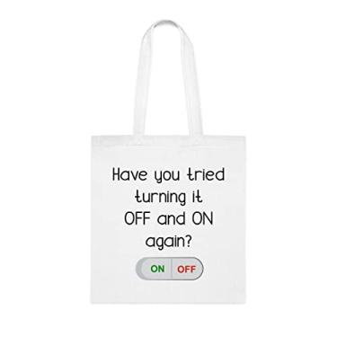Imagem de Você já experimentou desligar e ligar novamente, sacola divertida, bolsa de ombro, bolsas reutilizáveis, cesta de Natal de aniversário, ideia de presente, Branco