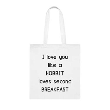 Imagem de Sacola I Love You Like A Hobbit Loves Second Breakfast, presente divertido, bolsa de ombro, bolsas reutilizáveis, ideia de presente de cesta de Natal de aniversário, Branco
