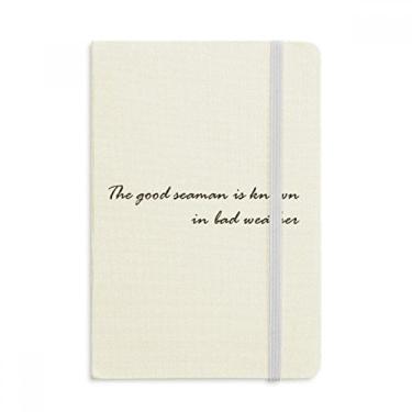 Imagem de Caderno de anotações The Good Seaman Is Known In Bad Weather oficial de tecido rígido diário clássico