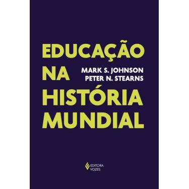 Imagem de Livro - Educação na história mundial