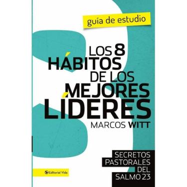 Imagem de Los 8 hábitos de los mejores líderes- Guia de estudio - Espanhol