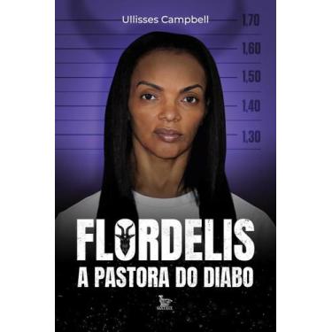 Imagem de Livro - Flordelis a pastora do diabo - Matrix