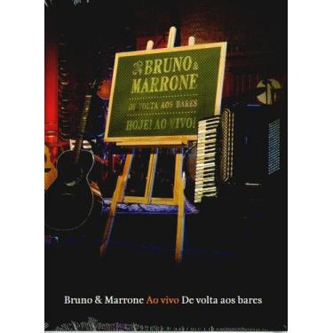 Imagem de Dvd  Bruno E Marrone - De Volta Aos Bares Hoje Ao Vivo! - SONY MUSIC