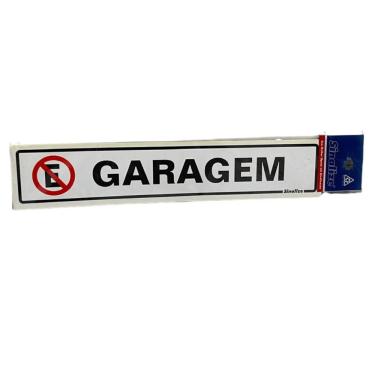 Imagem de Placa de Sinalização Garagem Proibido Estacionar 5x25cm Branca com Material Resistente Sinalize