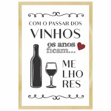 Imagem de Quadro S/Vd 22X32cm Com O Passar Dos Vinhos - Kapos