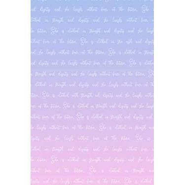 Imagem de ELA ESTÁ VESTIDA DE FORÇA E DIGNIDADE E ELA RI SEM MEDO DO FUTURO: Agenda de produtividade e organizador de metas ... Modelo em polegadas com livro de 120 páginas)