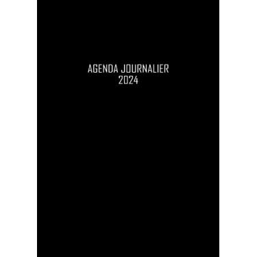 Imagem de Agenda Journalier 2024: Restez Organisé du 1er janvier 2024 au 31 décembre 2024 | Pages de Contacts, Emplois du Temps, Journal de Mots de Passe, Jours Fériés, Anniversaires et Bien Plus Encore !