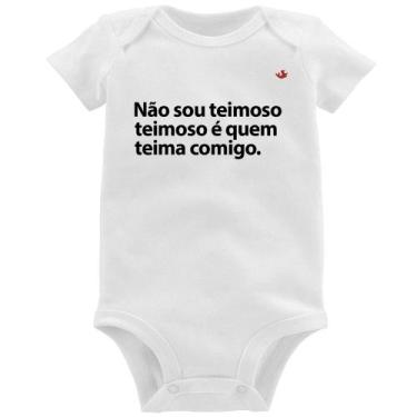 Imagem de Body Bebê Não sou teimoso, teimoso é quem teima comigo - Foca na Moda,