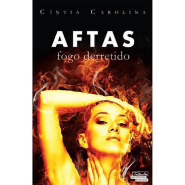 Imagem de Livro Aftas: Fogo Derretido - Novo Seculo