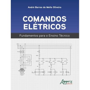Imagem de Comandos Eletricos - Fundamentos Para O Ensino Tecnico