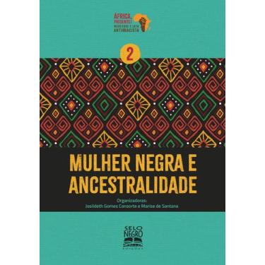 Imagem de Livro - Mulher negra e ancestralidade