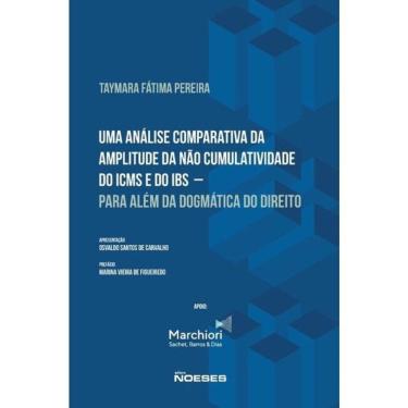 Imagem de Uma Análise Comparativa Da Amplitude Da Não Cumulatividade Do Icms E Do Ibs - 2026