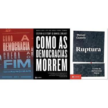 Imagem de Como Democracia Chega Fim + Ruptura + Como As Democracias Morrem - Tod