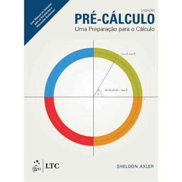 Imagem de Pré-Cálculo - Uma Preparação para o Cálculo - Sheldon Axler - Edição 2ª/2016