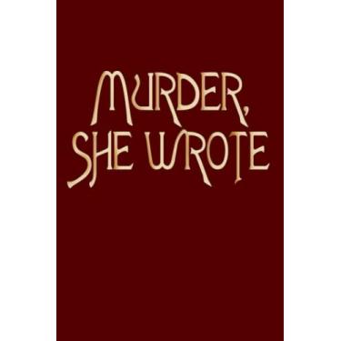 Imagem de Caderno Murder She Wrote: Diário para escrita, tamanho 15 x 23 cm, 110 páginas pautadas em branco, capa macia com acabamento brilhante