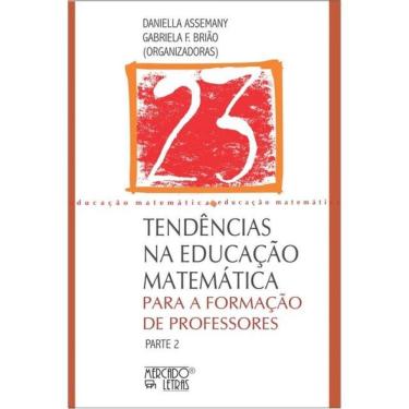 Imagem de Tendências Na Educação Matemática Para A Formação De Professores - Vol. 23