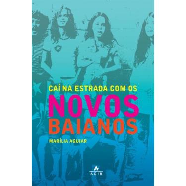 Imagem de Livro - Caí na estrada com os Novos Baianos