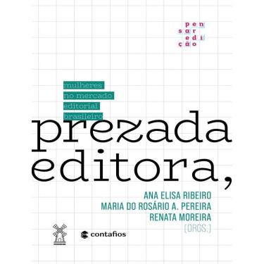 Imagem de Prezada Editora, - Mulheres No Mercado Editorial Brasileiro