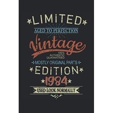 Imagem de 37th Birthday Limited 37 Years Edition 1984 Graphic Deko Vintage: NOTEBOOK - funny birthday present, gift idea - A5 (6x9) - 120 pages - SKETCH BLANK - ... planner, birthday, funny, vintage, saying