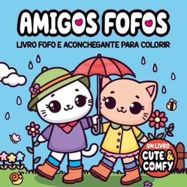 Imagem de Livro - Cute & Comfy - Amigos Fofos - Livros de Colorir Adulto