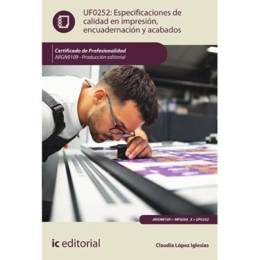 Imagem de Especificaciones de calidad en impresión, encuadernación y acabados. ARGN0109 - Producción editorial