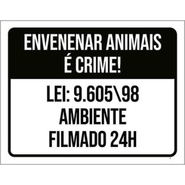 Imagem de Kit 5 Placas Sinalização - Envenenar Animais É Crime - Sinalizo