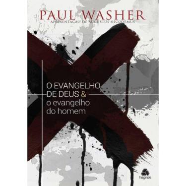 Imagem de Evangelho De Deus & O Evangelho Do Homem, O
