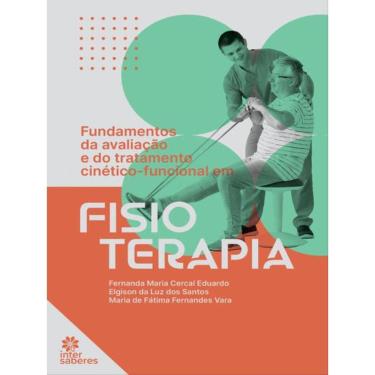 Imagem de Fundamentos Da Avaliação E Do Tratamento Cinético-Funcional Em Fisioterapia