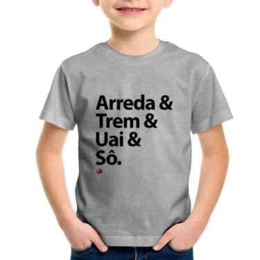 Imagem de Camiseta Infantil Arreda & Trem & Uai & Sô - Foca na Moda, Cinza, 10