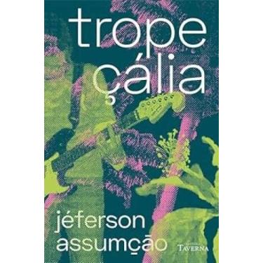 Imagem de Tropeçália - Livraria Taverna, 3