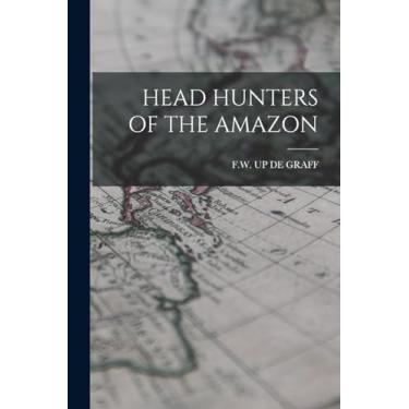 Imagem de Head Hunters of the Amazon
