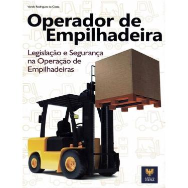 Imagem de Operador De Empilhadeira Legislacao E Seguranca Na Operacao De Empilhadeiras
