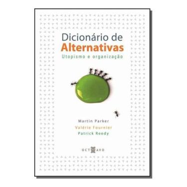 Imagem de Dicionário De Alternativas - Utopismo e Organização - OCTAVO, Sortido