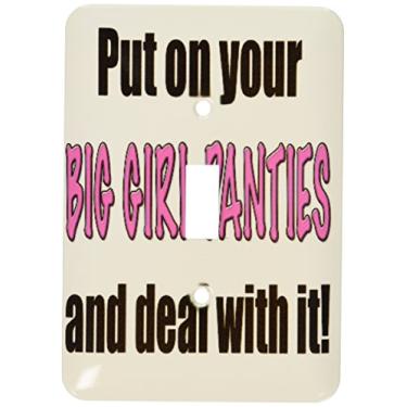 Imagem de 3dRose LLC lsp_113631_1 Calcinhas Put On Your Big Girl e Deal with It. Interruptor único