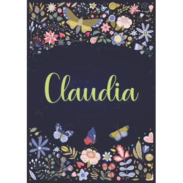 Imagem de Claudia: Taccuino A5 | Nome personalizzato Claudia | Regalo di compleanno per moglie, mamma, sorella, figlia ... | Design: giardino | 120 pagine a righe, piccolo formato A5 (14.8 x 21 cm)