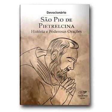 Imagem de Devocionário São Pio De Pietrelcina - História E Poderosas Orações