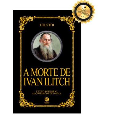 Imagem de Livro - A Morte de Ivan Ilitch - Edição de Luxo Almofadada