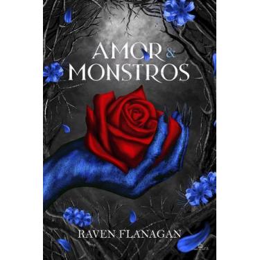 Imagem de AMOR E MONSTROS - Raven Flanagan - no-brand