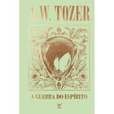 Imagem de Coleção Tozer - A Guerra do Espírito - VIDA EDITORA, Sortido