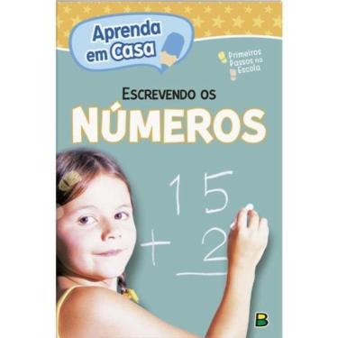 Imagem de Aprenda Em Casa Primeiros Passos Na Escola: Escrevendo Os Números