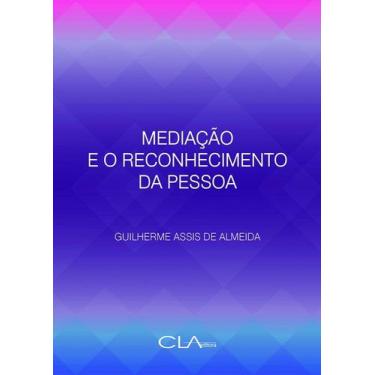 Imagem de Livro - Mediação e o reconhecimento da pessoa