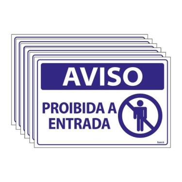 Imagem de Combo 6 Placas De Sinalização Aviso Proibida A Entrada 30x20 Ecom IA -
