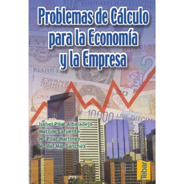 Imagem de Problemas de cálculo para la economía y la empresa - Espanhol