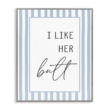 Imagem de Stupell Industries I Like Her Butt Stripes Gray Framed Giclee Art Design por Lettered and Lined, 76 x 61 cm