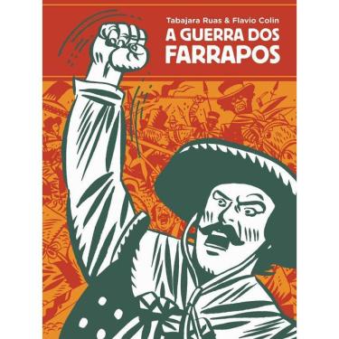 Imagem de A Guerra Dos Farrapos