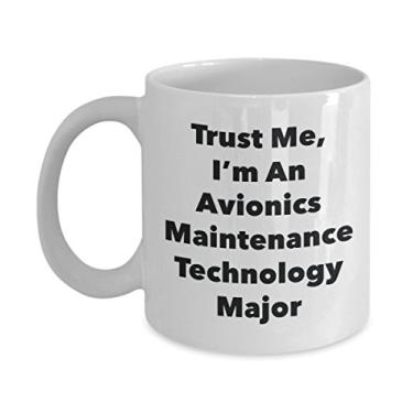 Imagem de Caneca Trust Me, I'm An Avionics Maintenance Technology Major - Caneca de café divertida - Lindas ideias de presentes de formatura para amigos e colegas de classe