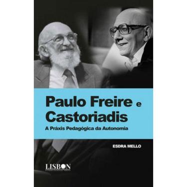 Imagem de Paulo Freire E Castoriadis